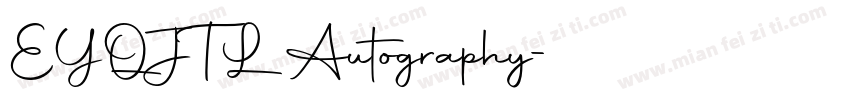 EYQJTL Autography字体转换